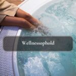 Wellnessophold